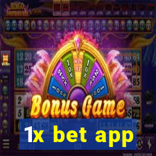 1x bet app